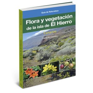 FLORA Y VEGETACIÓN DE LA ISLA DE EL HIERRO - español